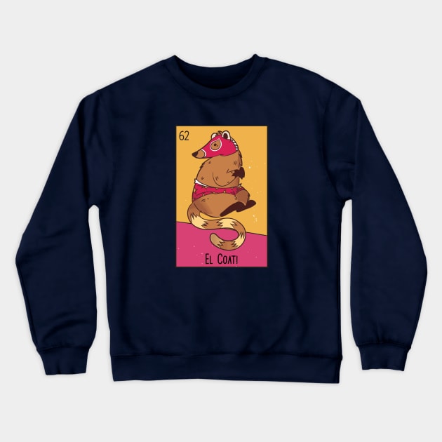 El Coati // Mexican Luchador Loteria Card Crewneck Sweatshirt by SLAG_Creative